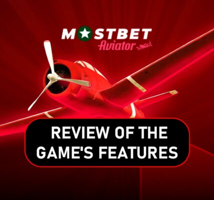 Mostbet Aviator Pakistan: Review of the Game's Features