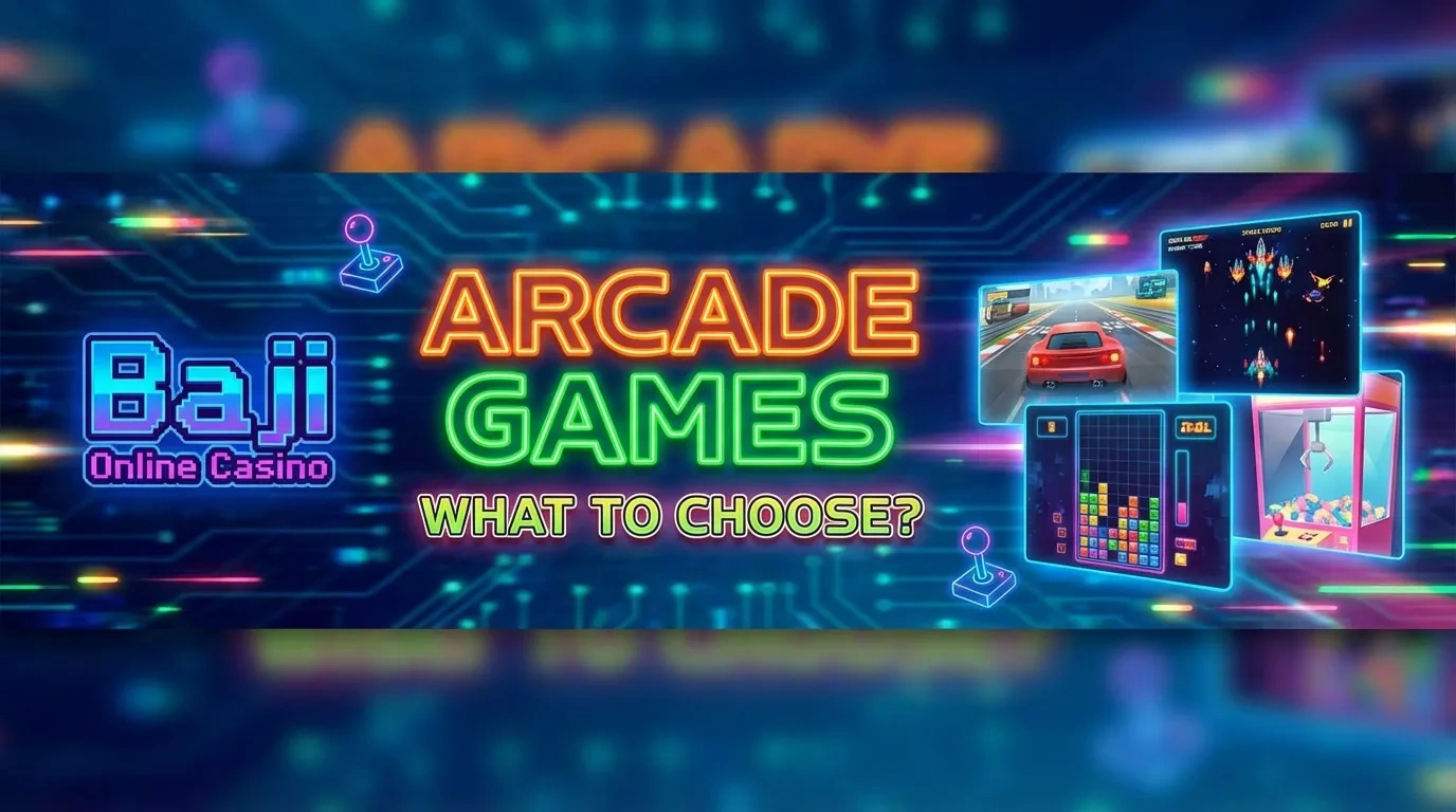 Arcade Games at Baji Online Casino
